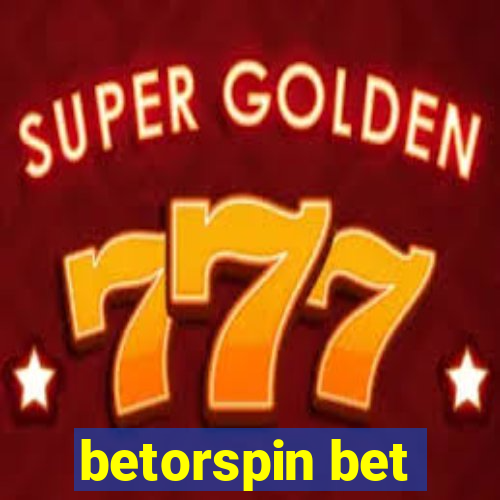 betorspin bet